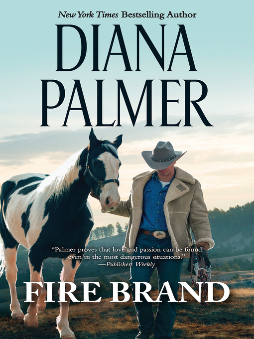 Title details for Fire Brand by Diana Palmer - Available